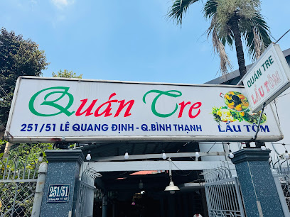 Quán Tre - Lẩu Tôm